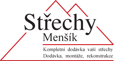 Střechy Menšík - Kompletní dodávka Vaší střechy